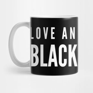 Love And Respect Black Women | African American Mug